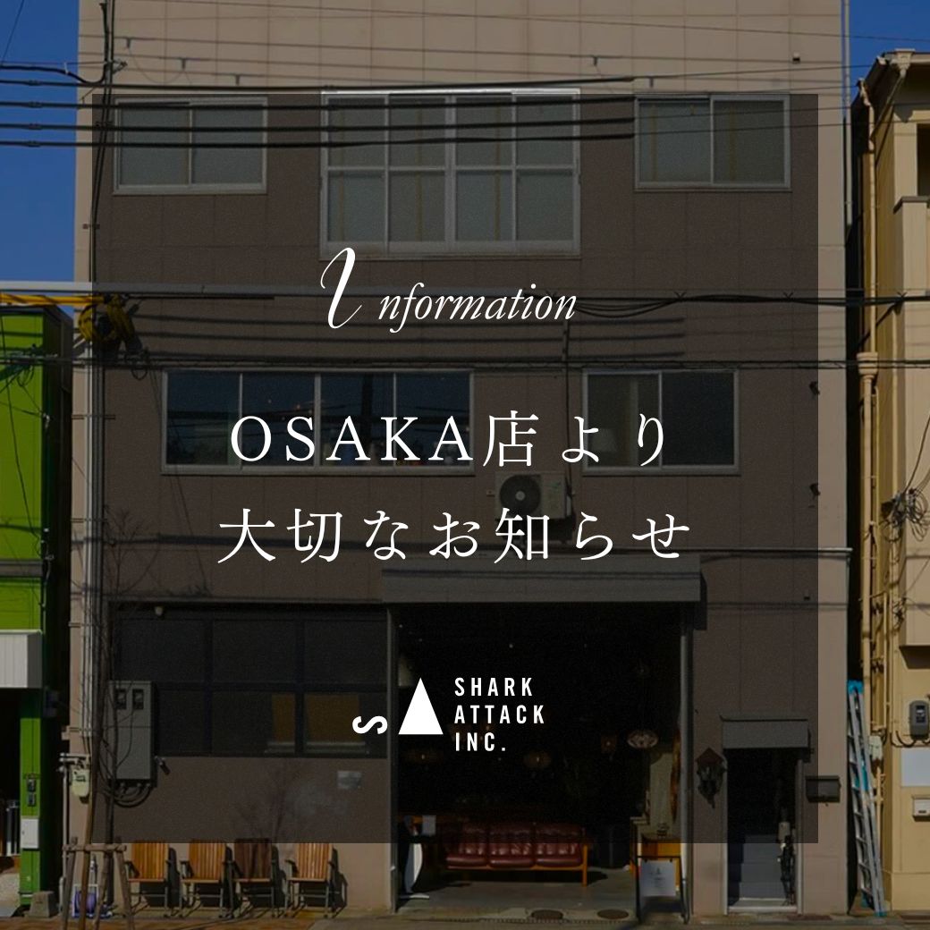 SHARK ATTACK OSAKA 新店舗移転のお知らせ
