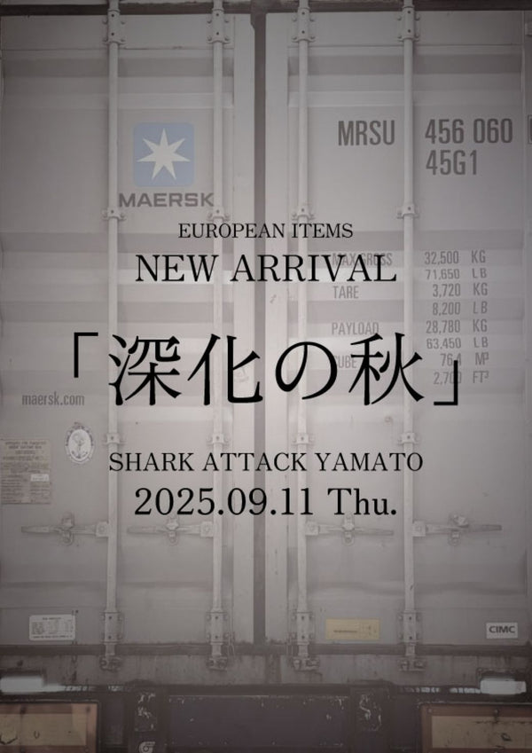 【新着入荷情報】SHARK ATTACK 「深化の秋」第一弾 ヨーロッパ便 - SHARK ATTACK ONLINE SHOP